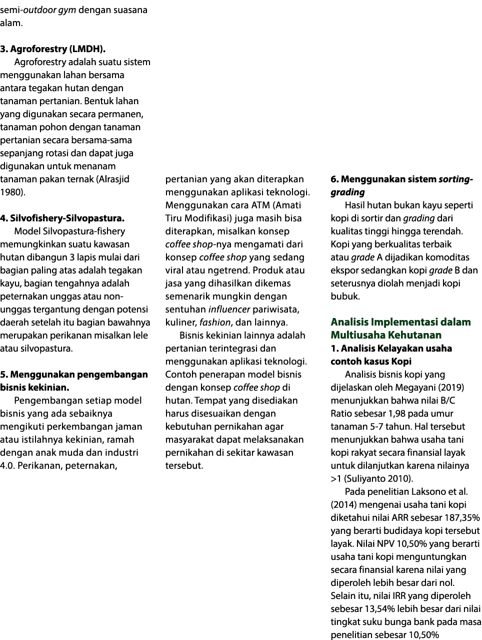 semi-outdoor gym dengan suasana alam  3  Agroforestry (LMDH)   Agroforestry adalah suatu sistem menggunakan lahan ber   